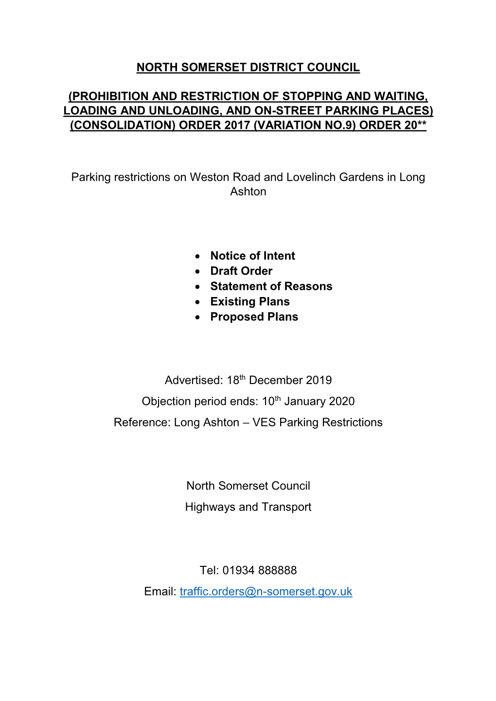 Proposed Parking Restrictions Lovelinch Gardens and Weston