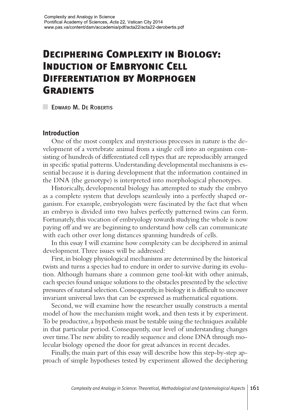 Induction of Embryonic Cell Differentiation by Morphogen Gradients