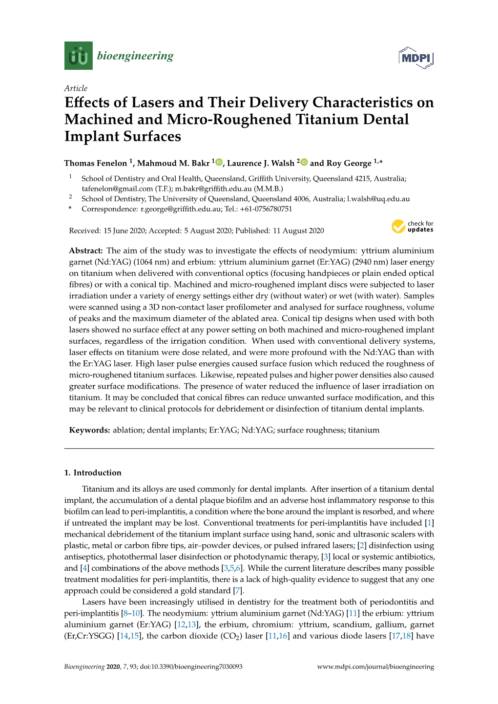 Effects of Lasers and Their Delivery Characteristics on Machined