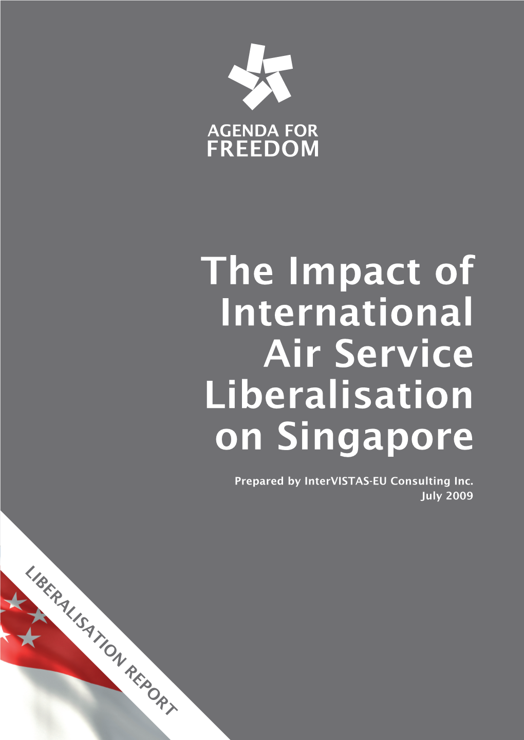 The Impact of International Air Service Liberalisation on Singapore