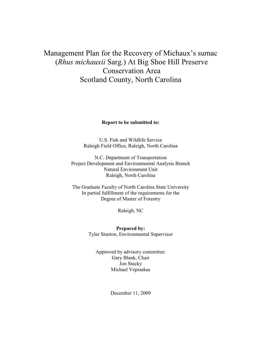 Management Plan for the Recovery of Michaux’S Sumac (Rhus Michauxii Sarg.) at Big Shoe Hill Preserve Conservation Area Scotland County, North Carolina