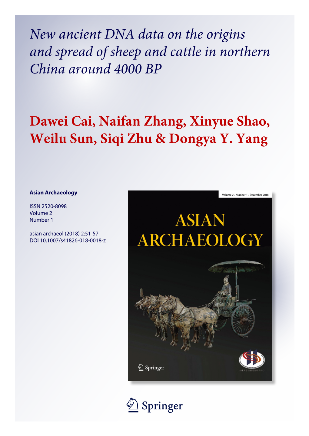 New Ancient DNA Data on the Origins and Spread of Sheep and Cattle in Northern China Around 4000 BP