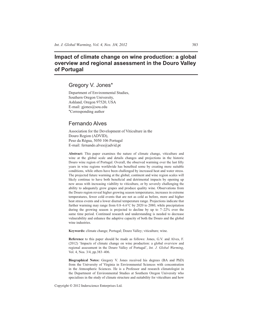 Impact of Climate Change on Wine Production: a Global Overview and Regional Assessment in the Douro Valley of Portugal Gregory V