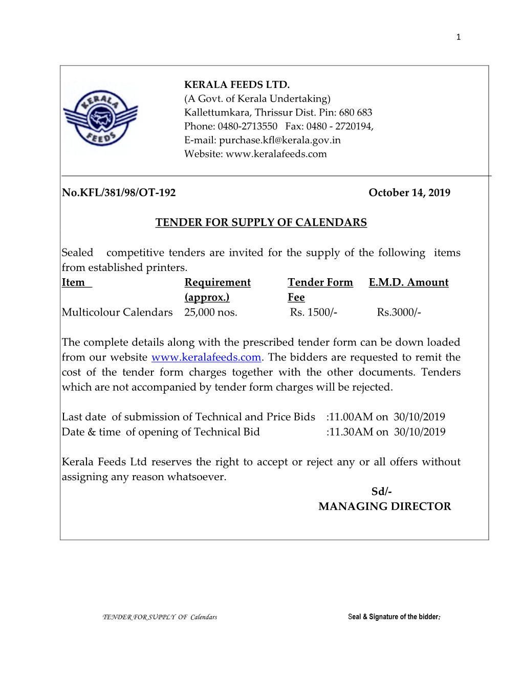 No.KFL/381/98/OT-192 October 14, 2019 TENDER for SUPPLY OF