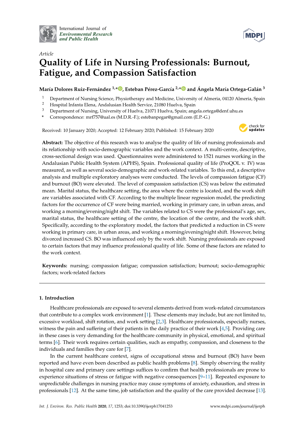 Quality of Life in Nursing Professionals: Burnout, Fatigue, and Compassion Satisfaction