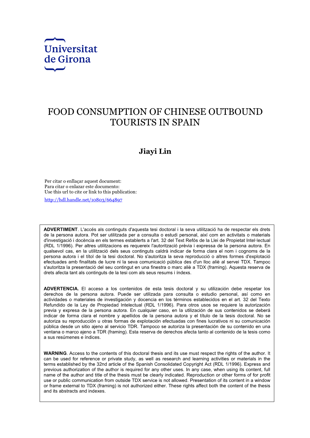 Food Consumption of Chinese Outbound Tourists in Spain