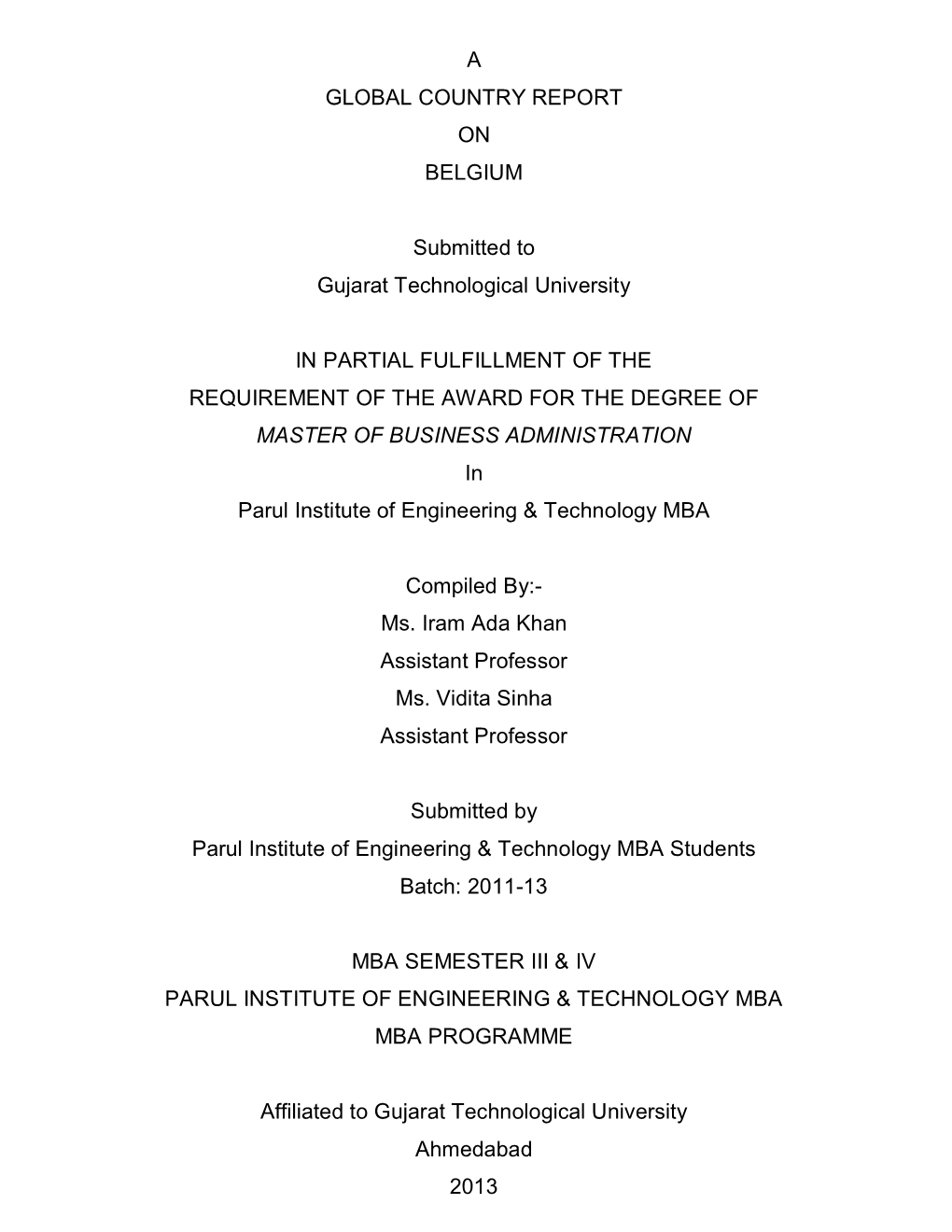 A GLOBAL COUNTRY REPORT on BELGIUM Submitted to Gujarat