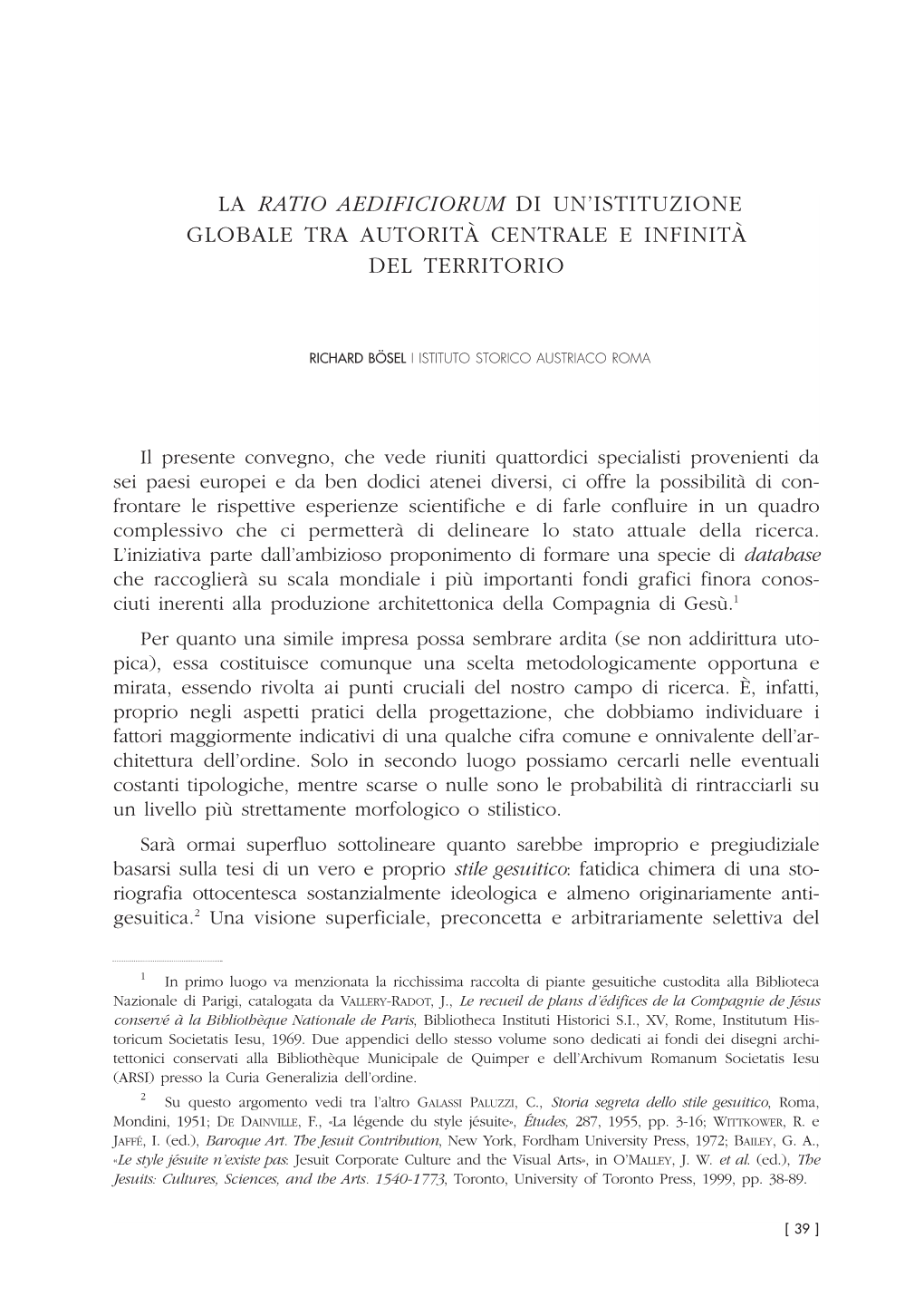 La "Ratio Aedificiorum" Di Un'istituzione Globale Tra Autorità Centrale E