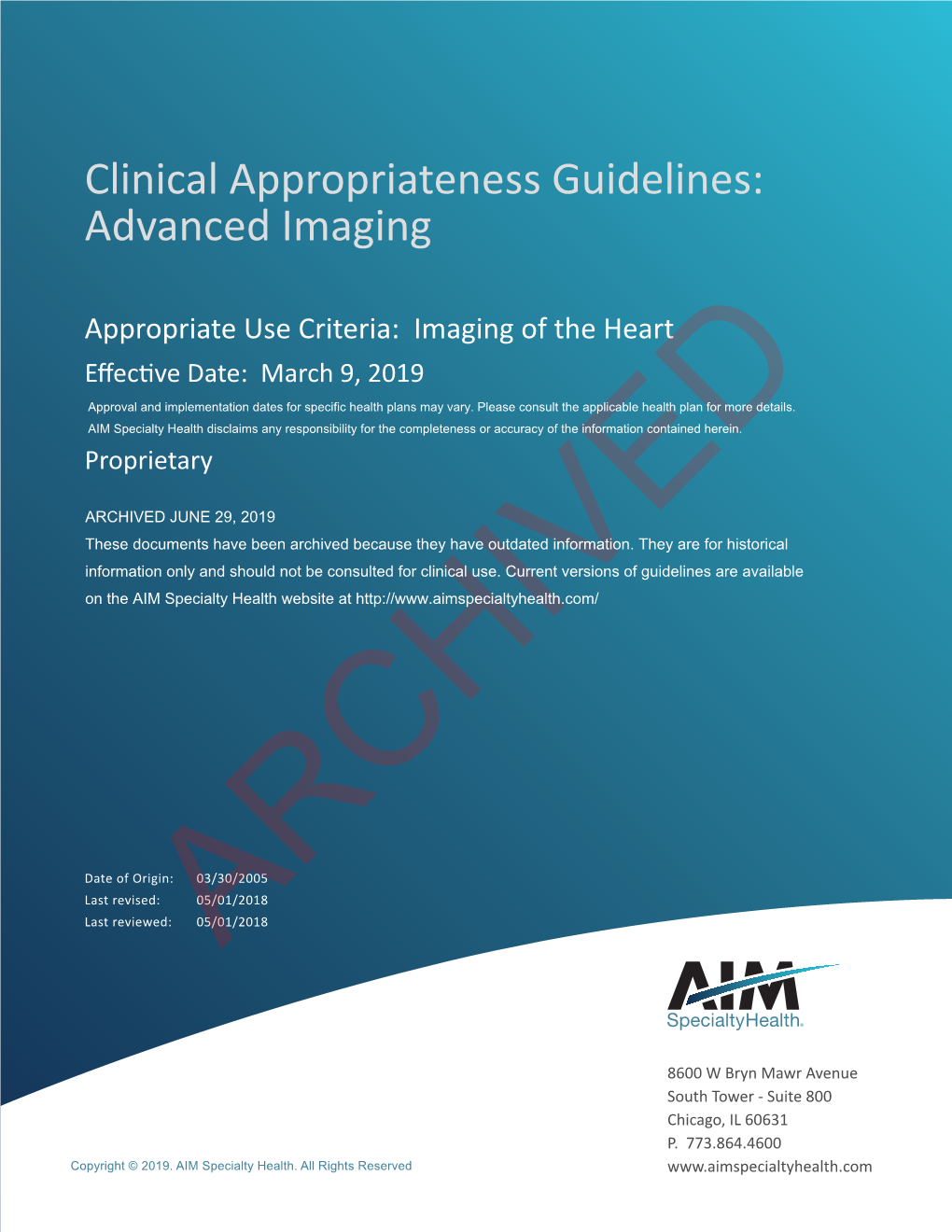 Imaging of the Heart Effective Date: March 9, 2019