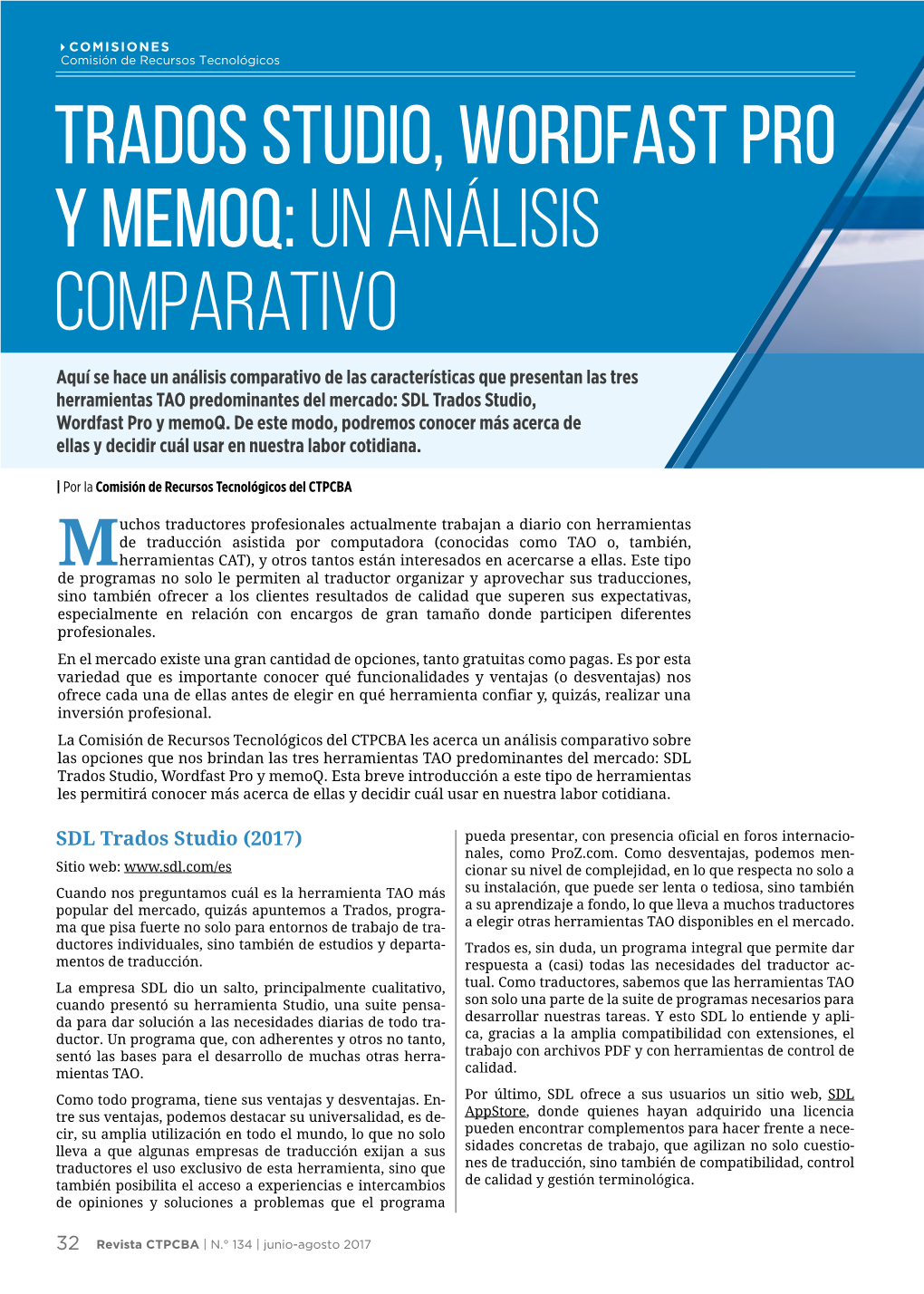 Trados Studio, Wordfast PRO Y Memoq: Un Análisis Comparativo