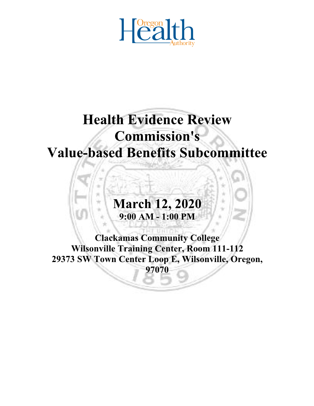 Health Evidence Review Commission's Value-Based Benefits Subcommittee