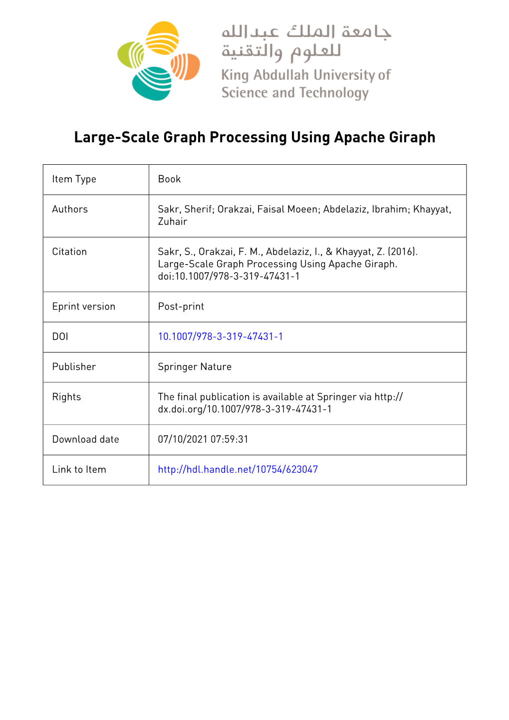 Large Scale Graph Processing Using Apache Giraph