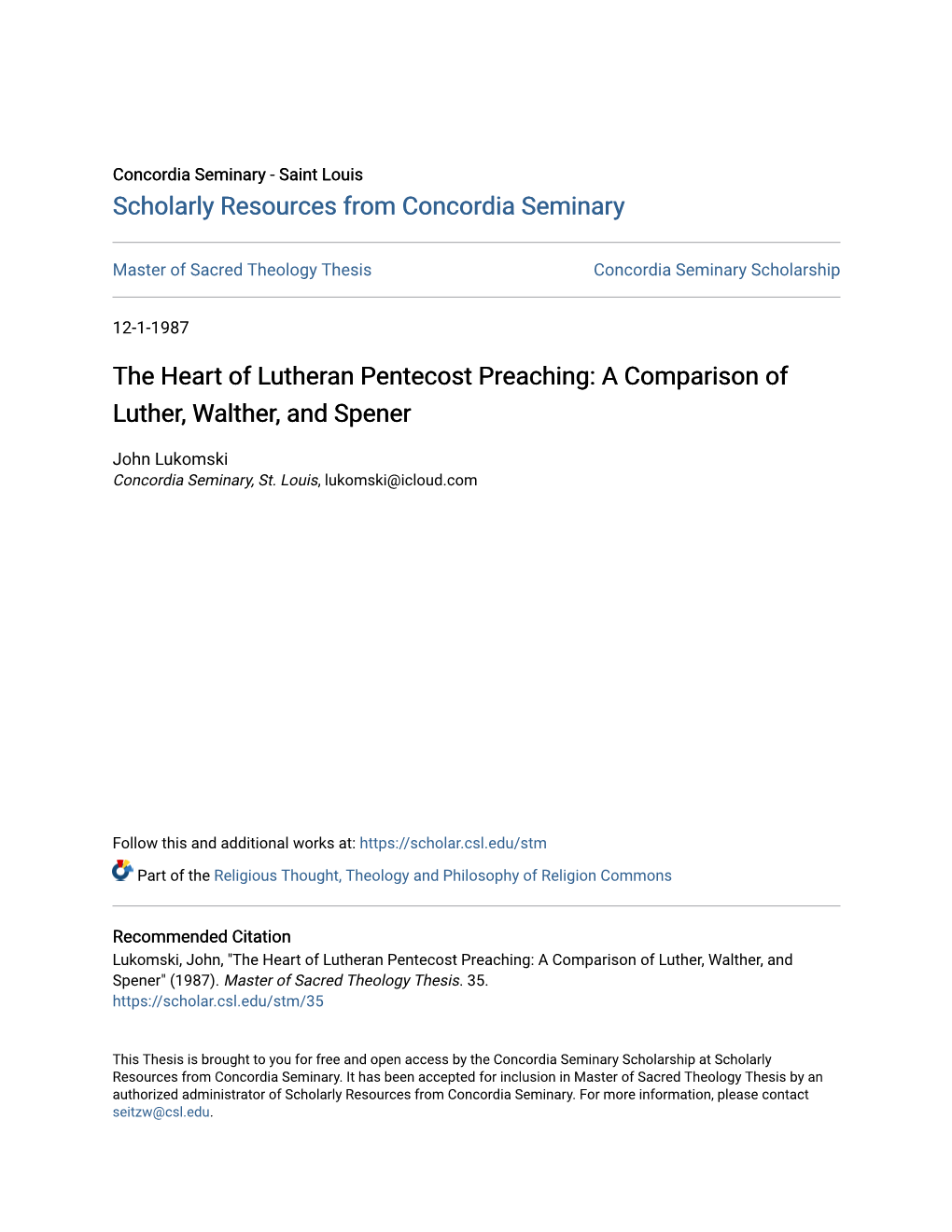 The Heart of Lutheran Pentecost Preaching: a Comparison of Luther, Walther, and Spener