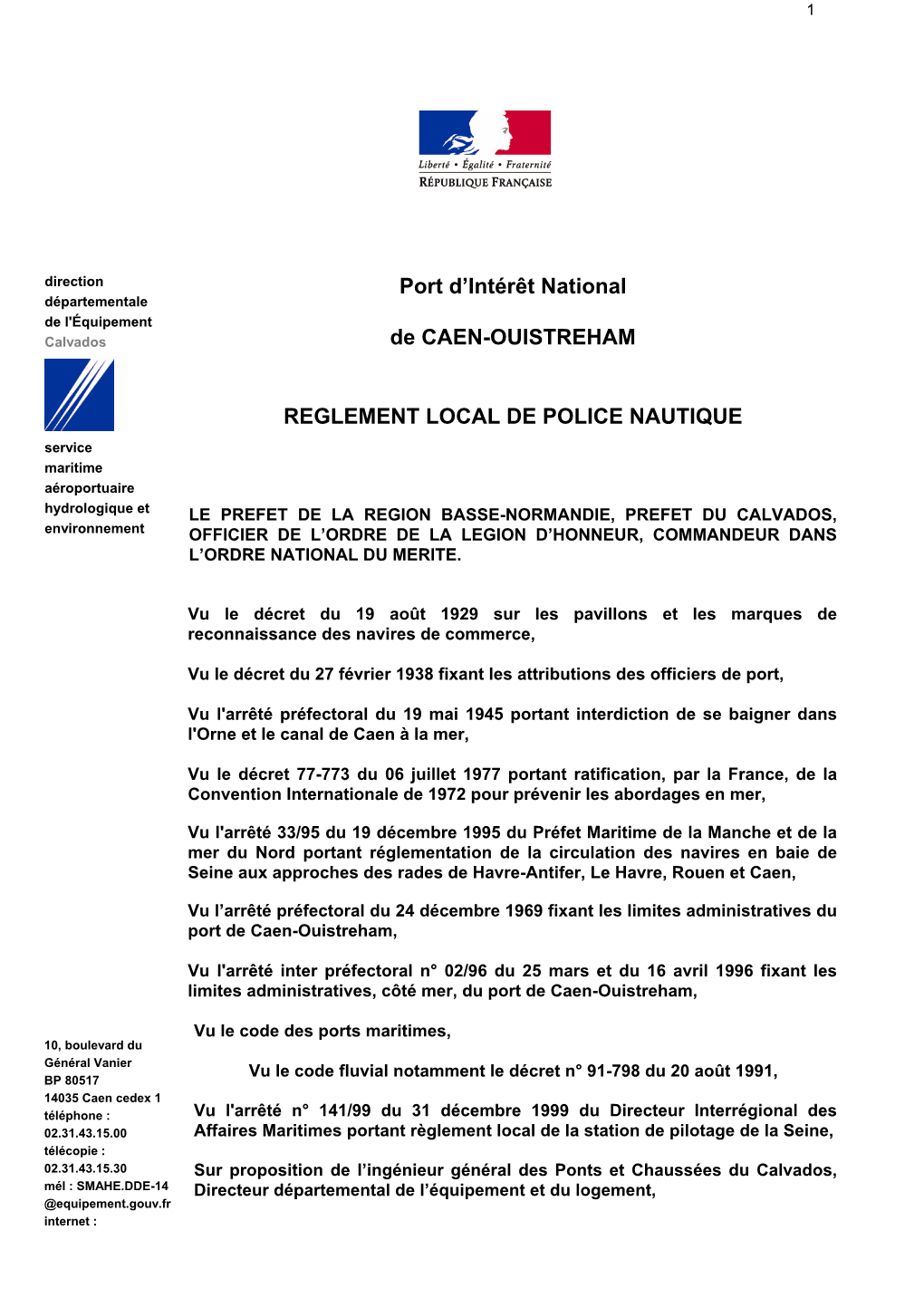 De CAEN-OUISTREHAM REGLEMENT LOCAL DE POLICE