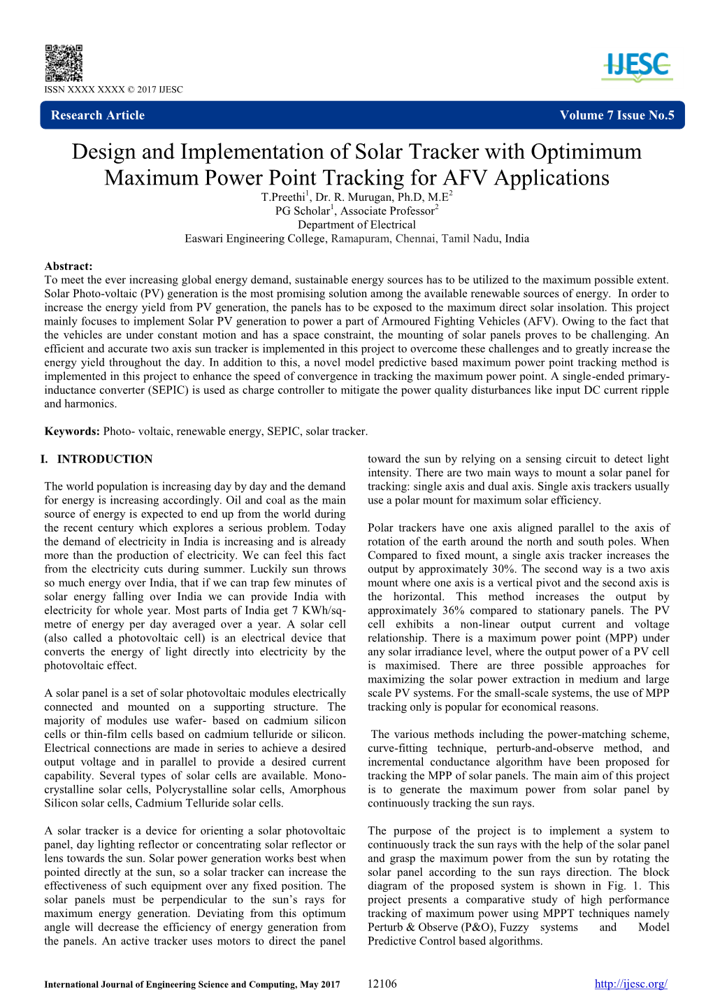 Design and Implementation of Solar Tracker with Optimimum Maximum Power Point Tracking for AFV Applications T.Preethi1, Dr