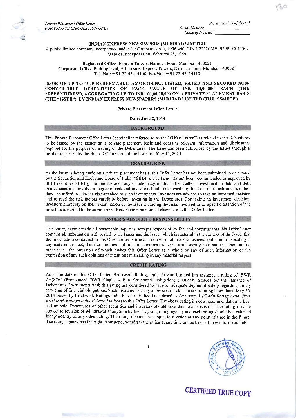 CERTIFIED TRUE COPY Private Placemenl Olier Letter P Riva T E and Co Njiden Ti Al for PNVATE CIRCULATION ONLY Serial Number Name of Investor