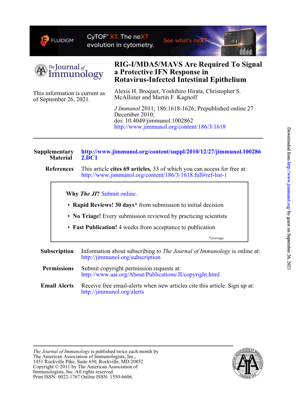 Rotavirus-Infected Intestinal Epithelium a Protective IFN Response in RIG-I/MDA5/MAVS Are Required to Signal