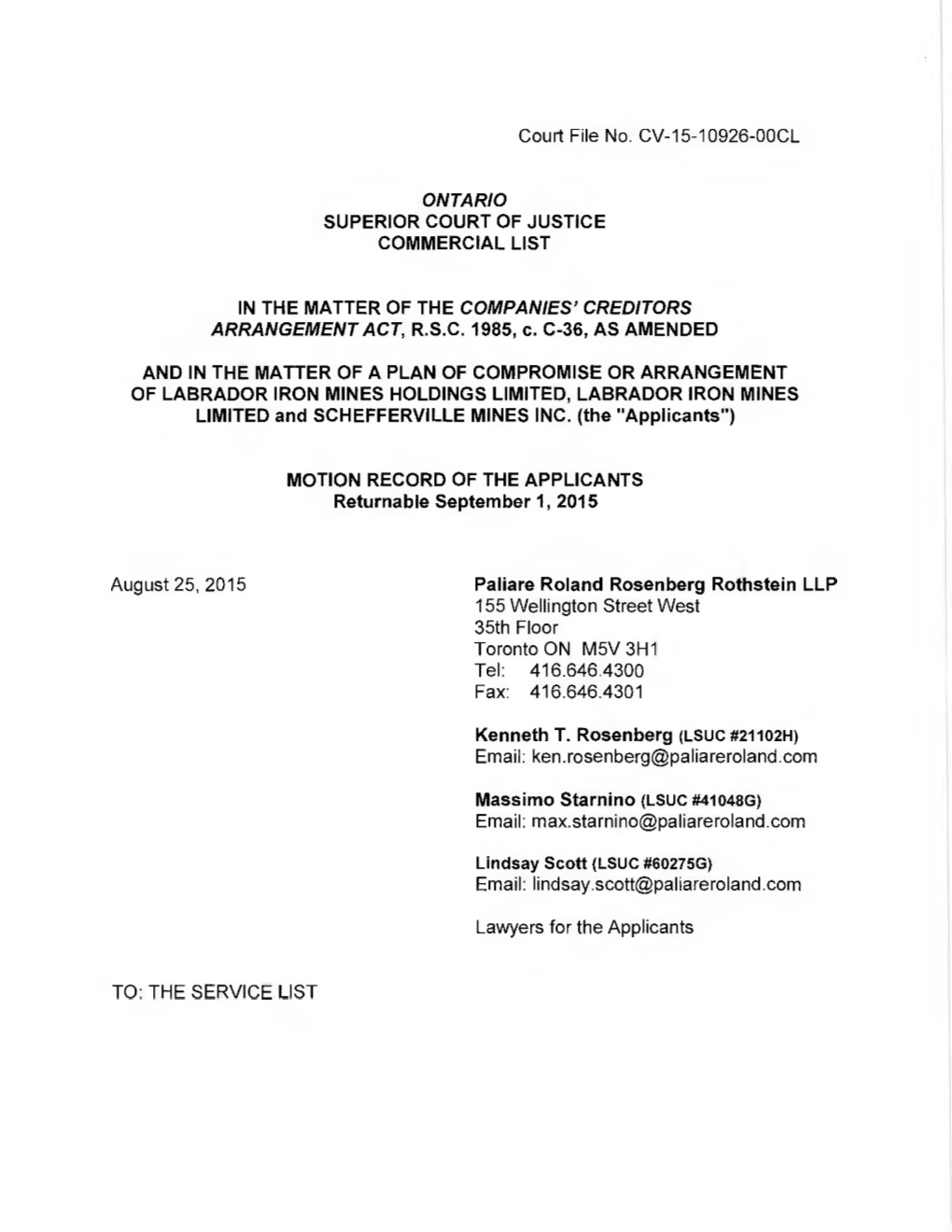 MOTION RECORD of the APPLICANTS Returnable September 1, 2015