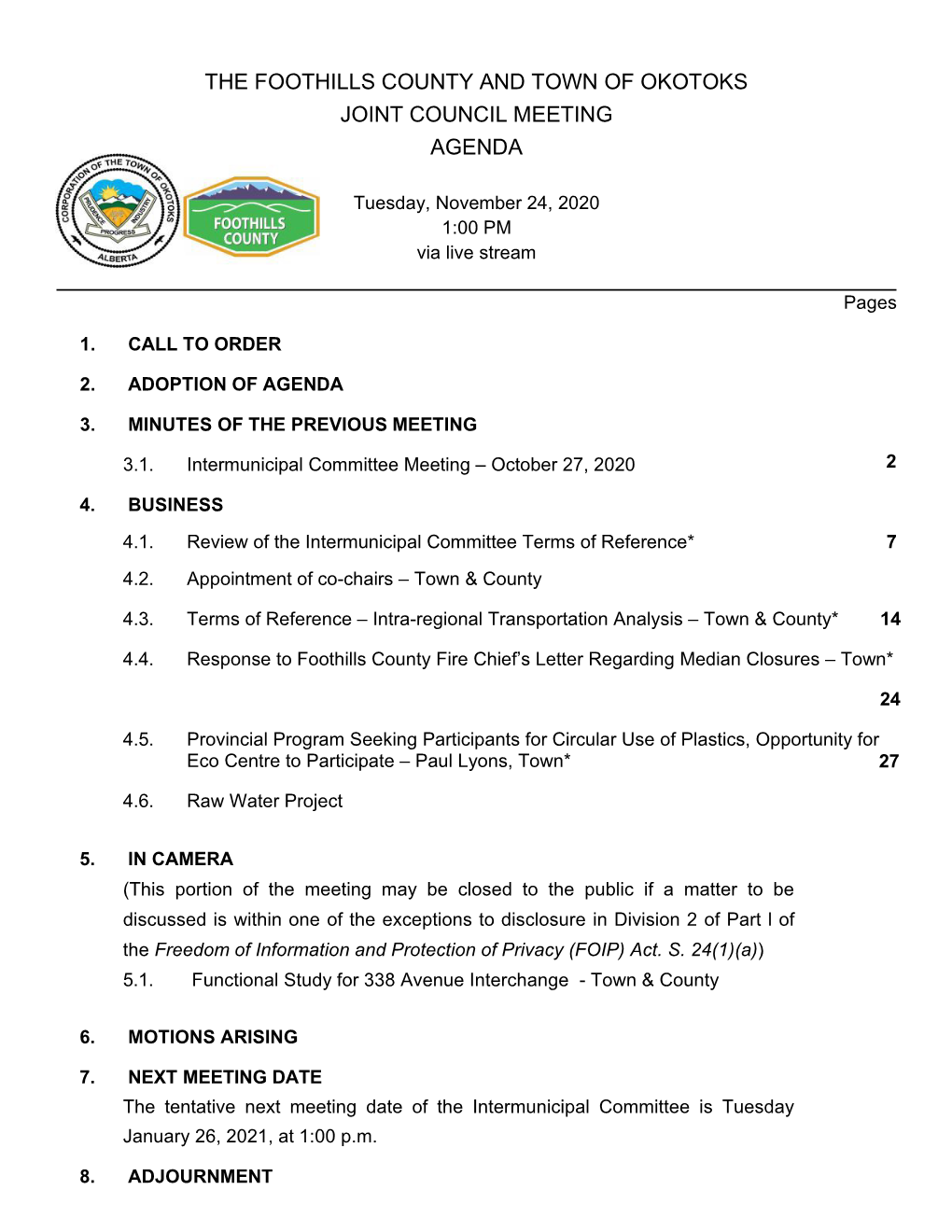 The Foothills County and Town of Okotoks Joint Council Meeting Agenda