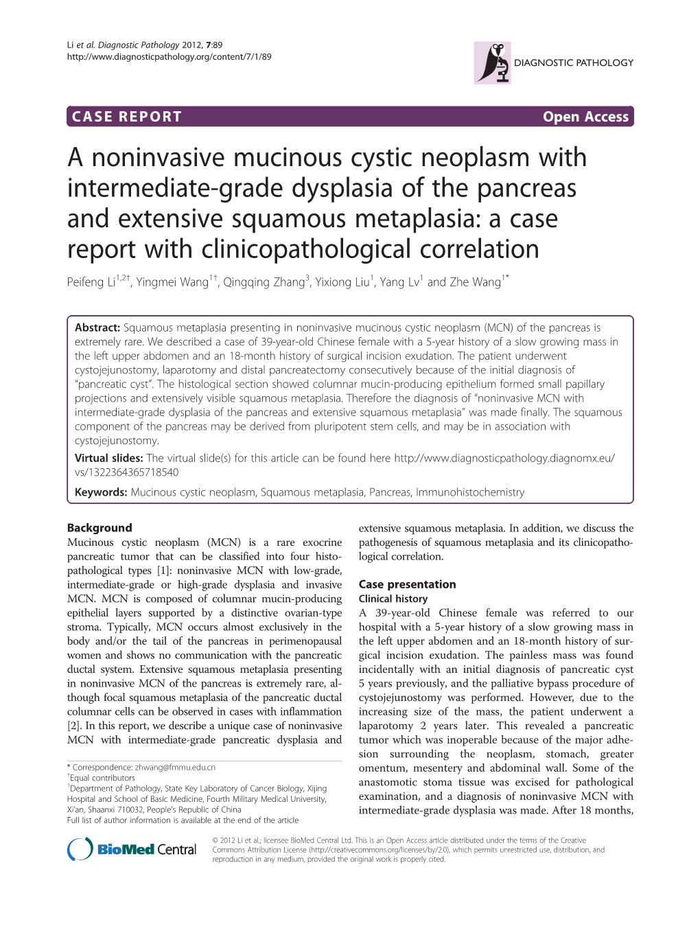 A Noninvasive Mucinous Cystic Neoplasm