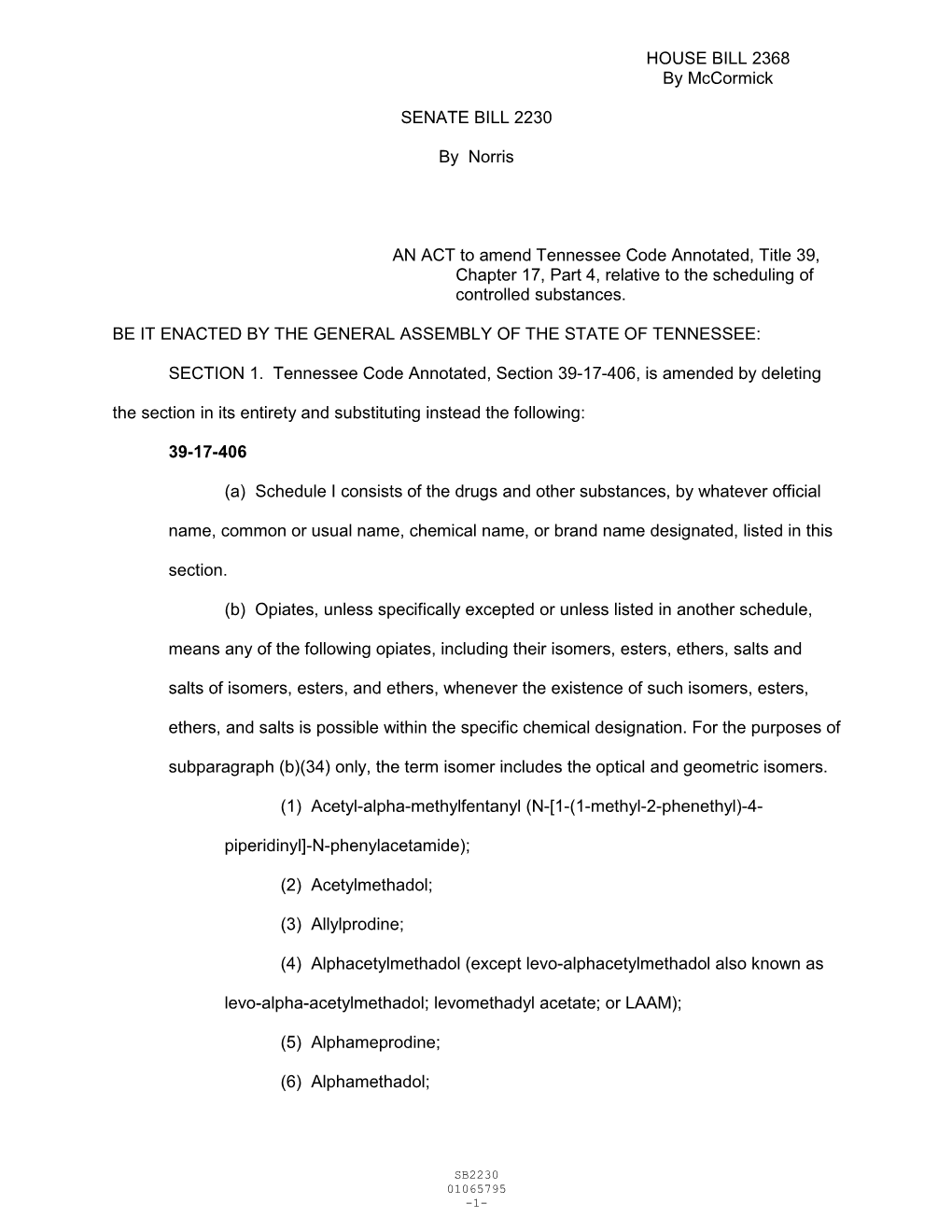 HOUSE BILL 2368 by Mccormick SENATE BILL 2230 by Norris AN