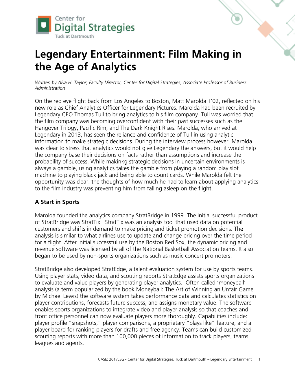 Legendary Entertainment: Film Making in the Age of Analytics