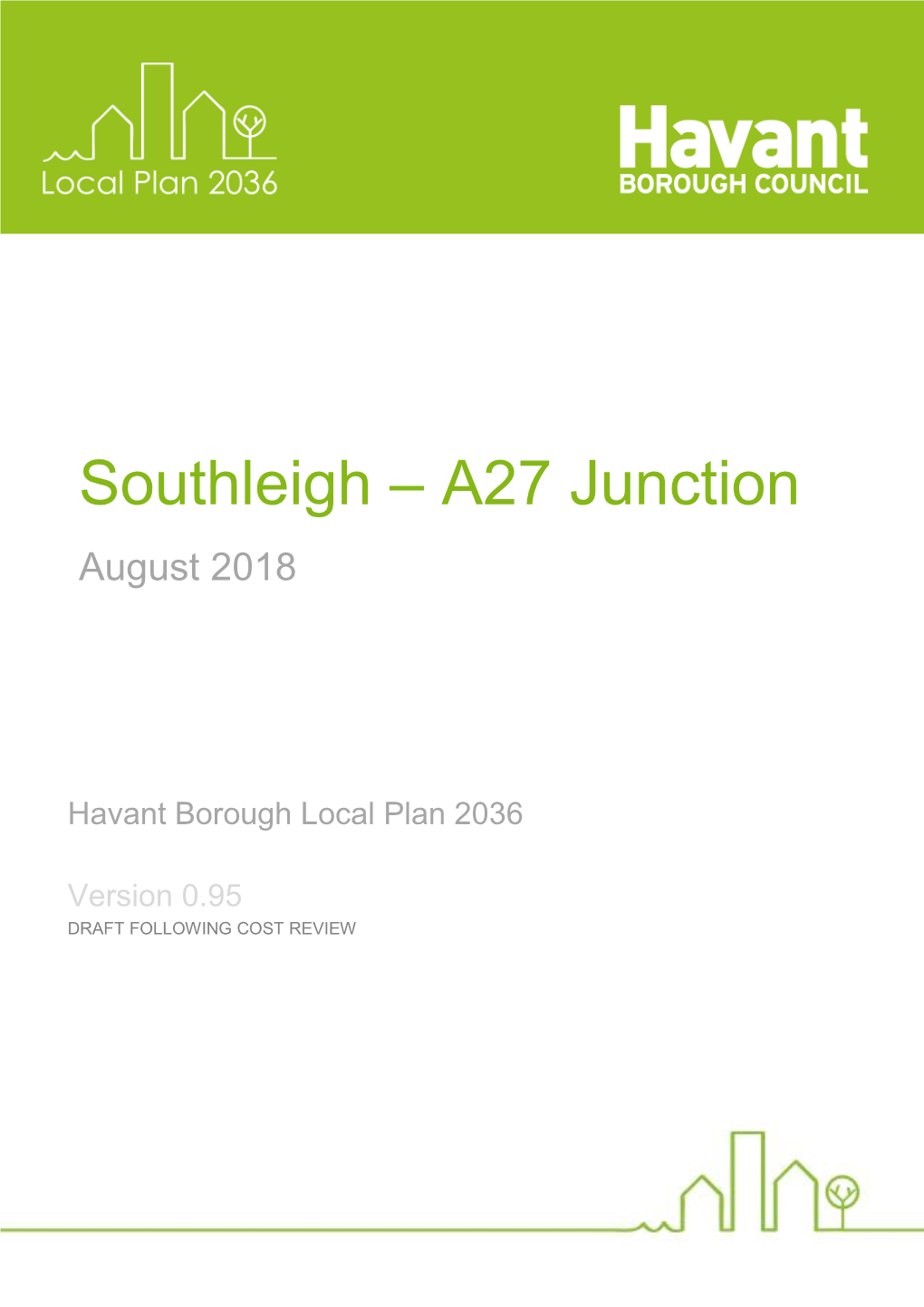 Southleigh – A27 Junction | August 2018