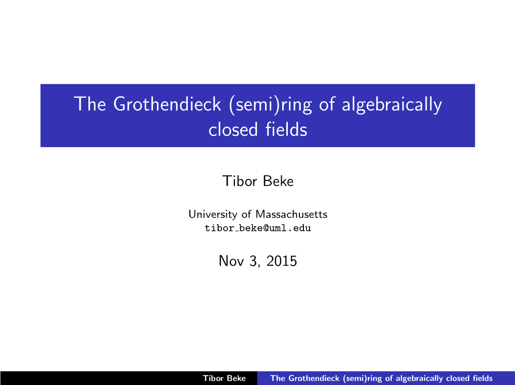 (Semi)Ring of Algebraically Closed Fields