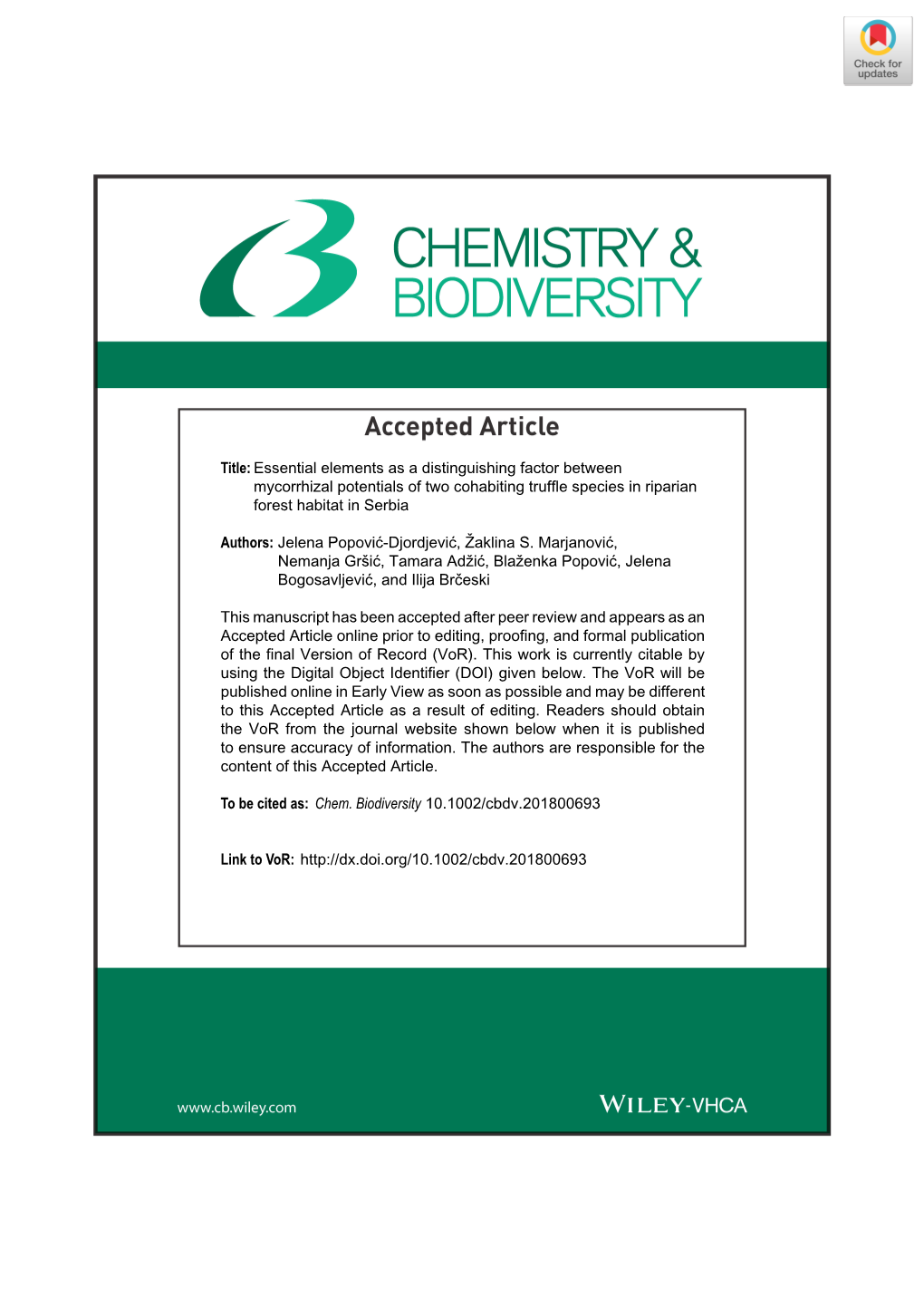 Essential Elements As a Distinguishing Factor Between Mycorrhizal Potentials of Two Cohabiting Truffle Species in Riparian Forest Habitat in Serbia