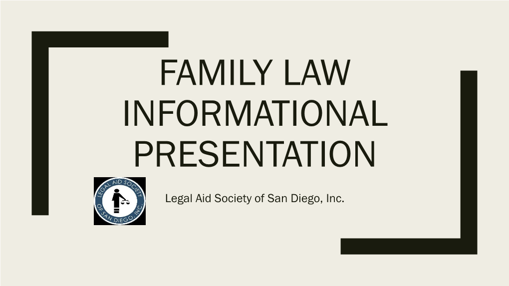 Family Law Informational Presentation