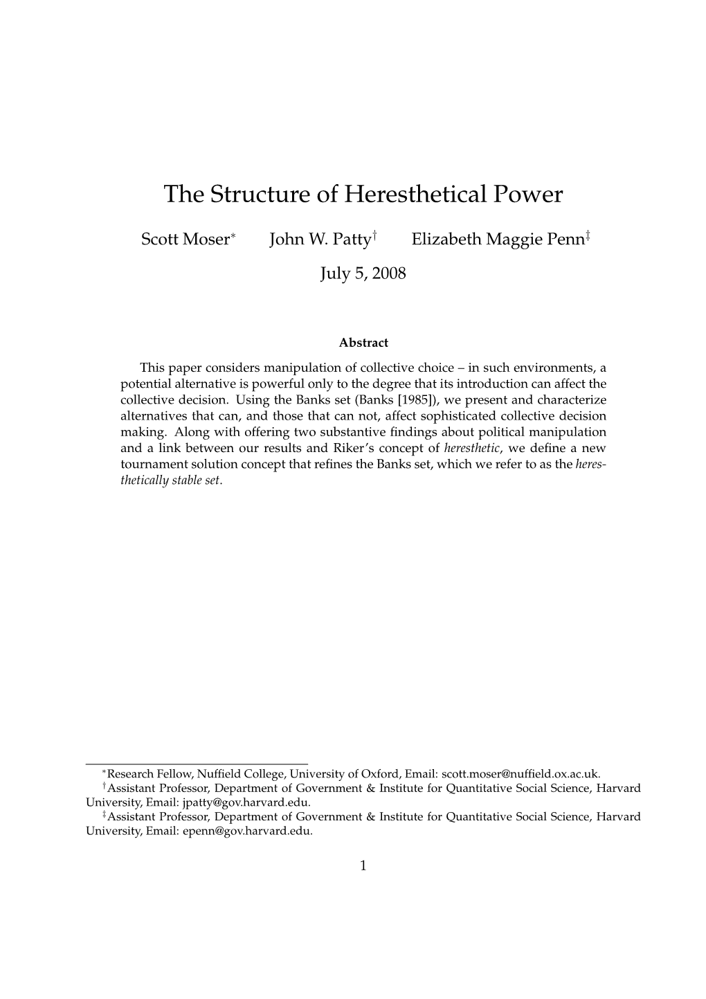 The Structure of Heresthetical Power