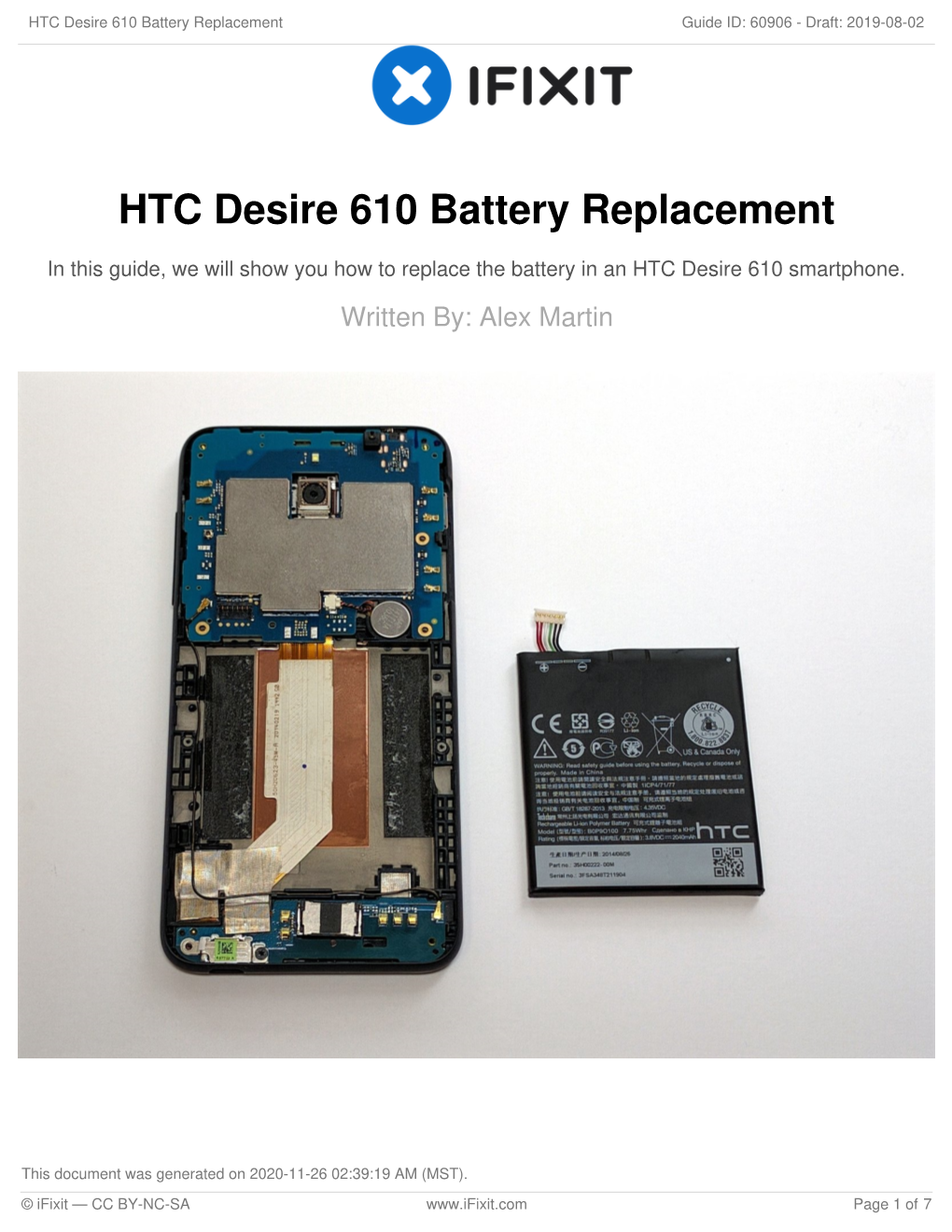 HTC Desire 610 Battery Replacement Guide ID: 60906 - Draft: 2019-08-02