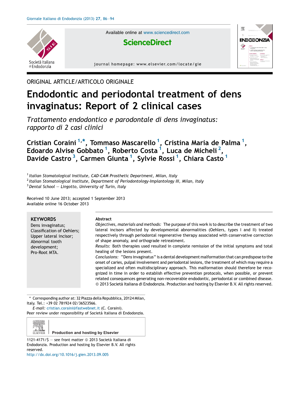 Endodontic and Periodontal Treatment of Dens Invaginatus 87