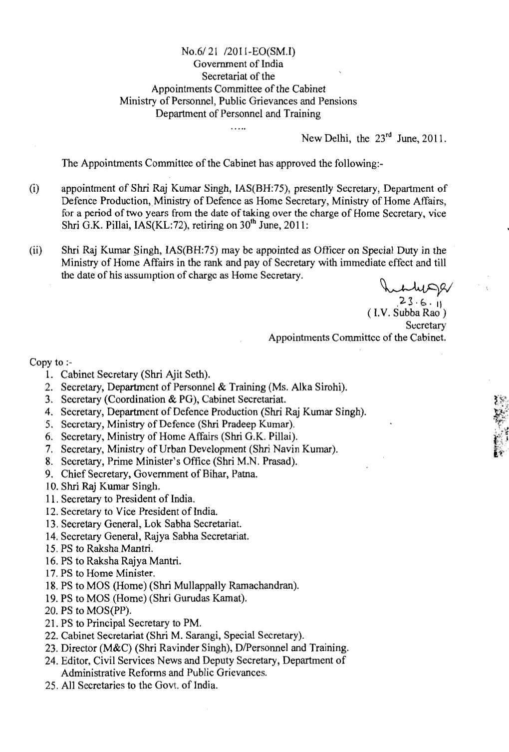 No.6/ 2 1 /201 I-EO(SM.1) Government of India Secretariat of the Appointments Committee of the Cabinet Ministry of Personnel, Pu