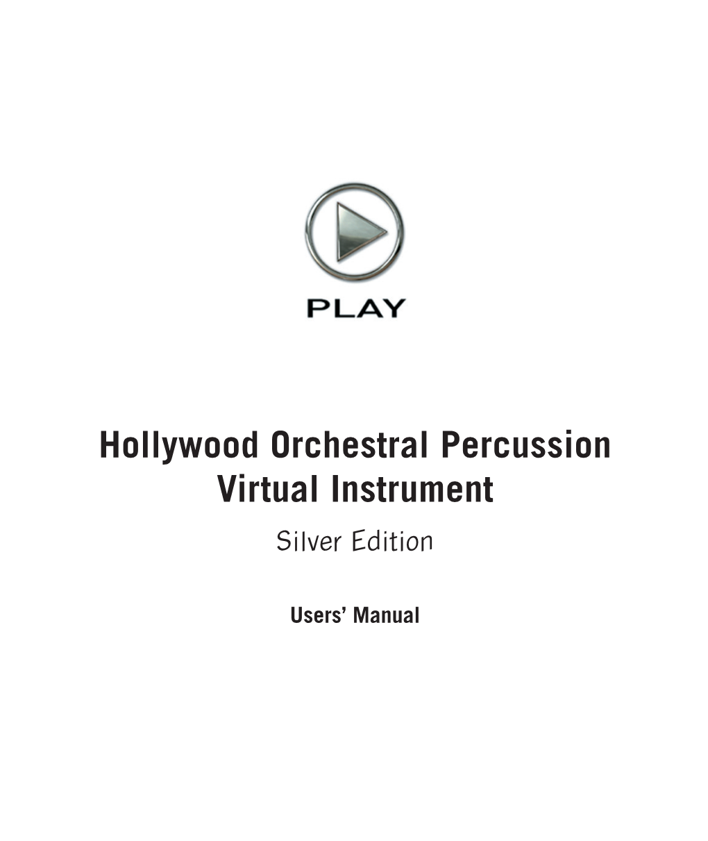 Hollywood Orchestral Percussion Silver Manual