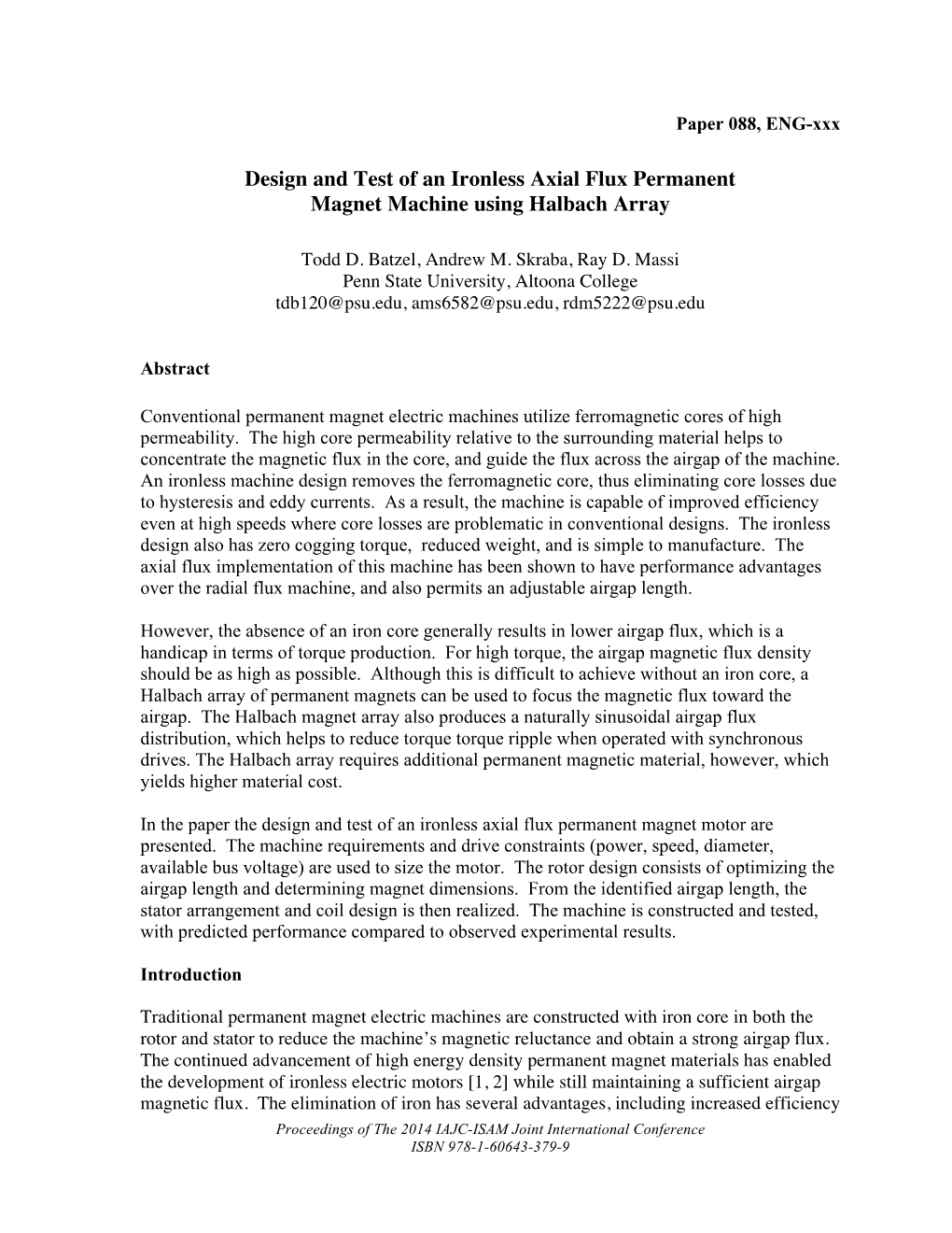 Design and Test of an Ironless Axial Flux Permanent Magnet Machine Using Halbach Array