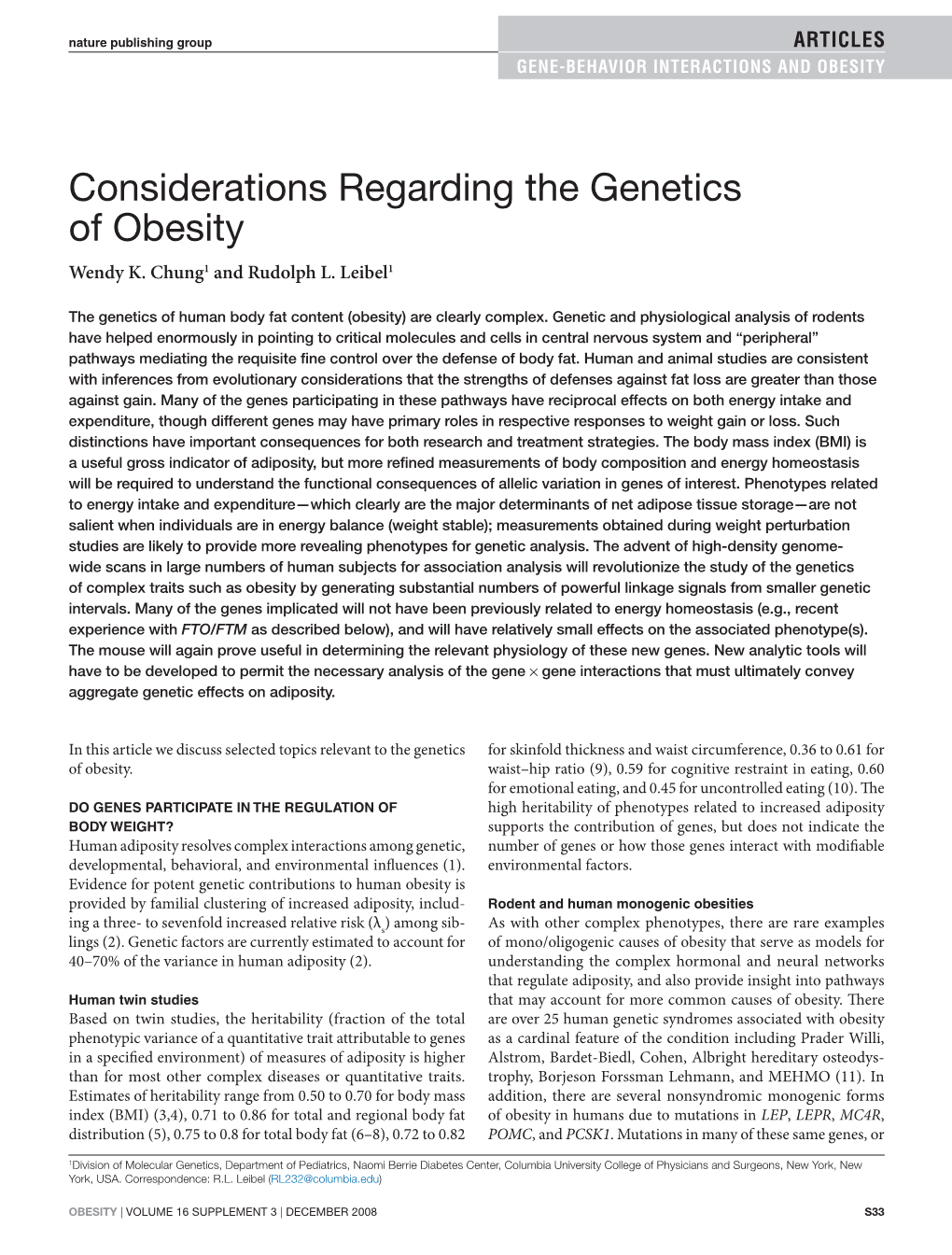 Considerations Regarding the Genetics of Obesity Wendy K