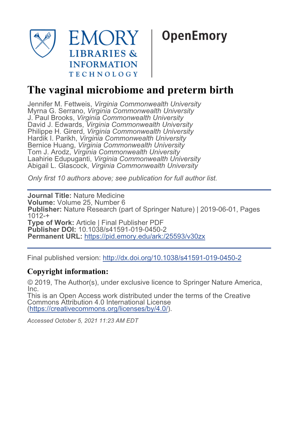 The Vaginal Microbiome and Preterm Birth Jennifer M