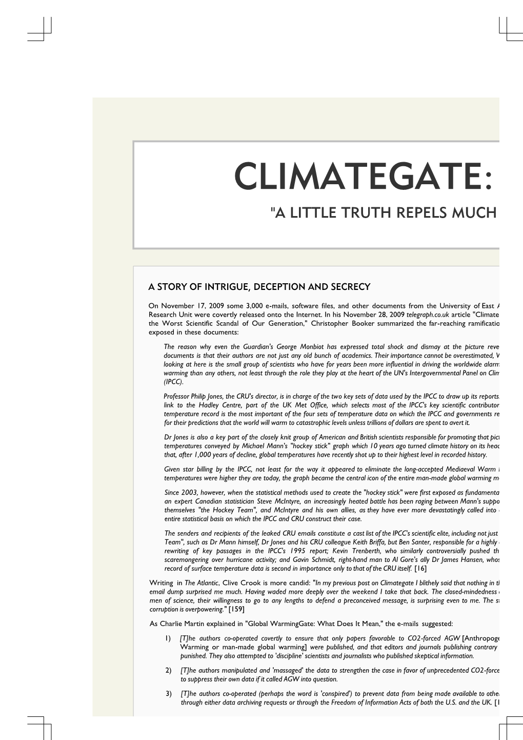 Climategate: "A Little Truth Repels Much