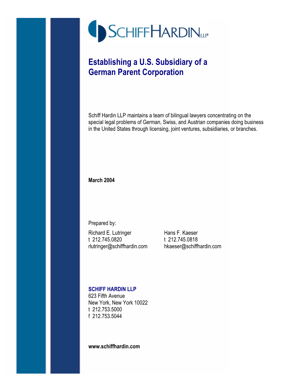 Establishing a U.S. Subsidiary of a German Parent Corporation