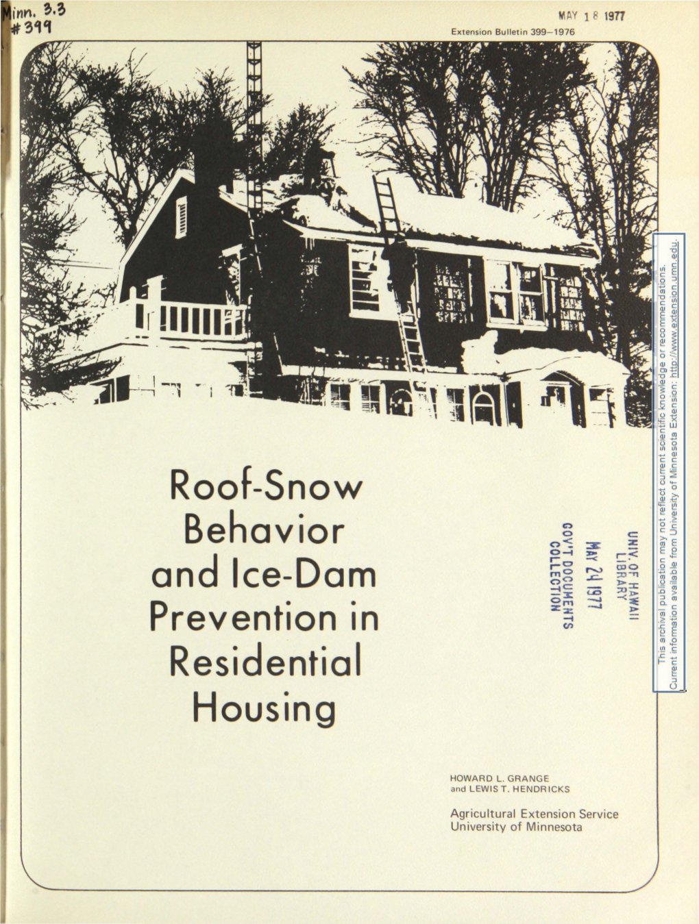 Roof-Snow Behavior and Ice-Dam Prevention in Residential Housing