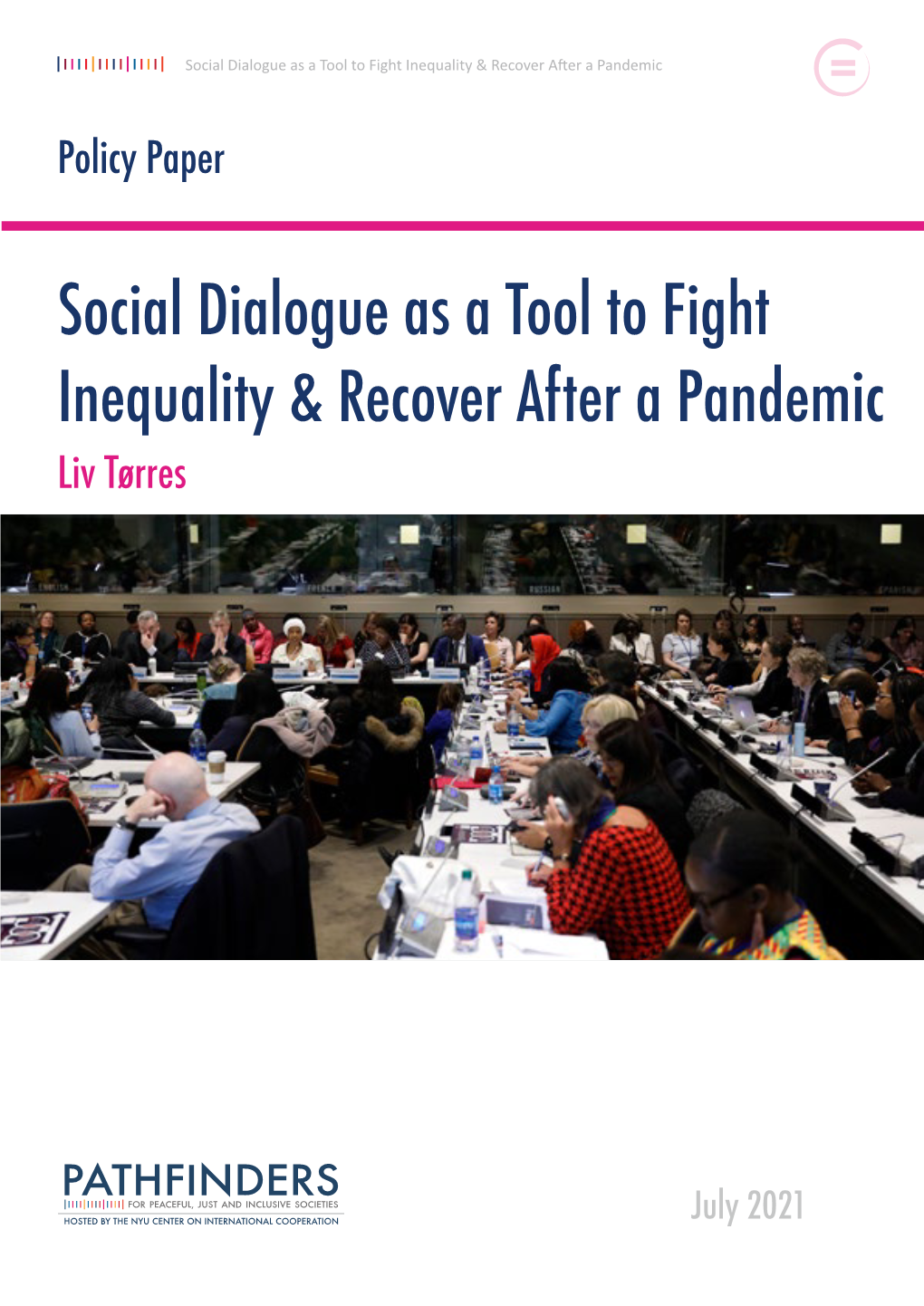 Social Dialogue As a Tool to Fight Inequality & Recover