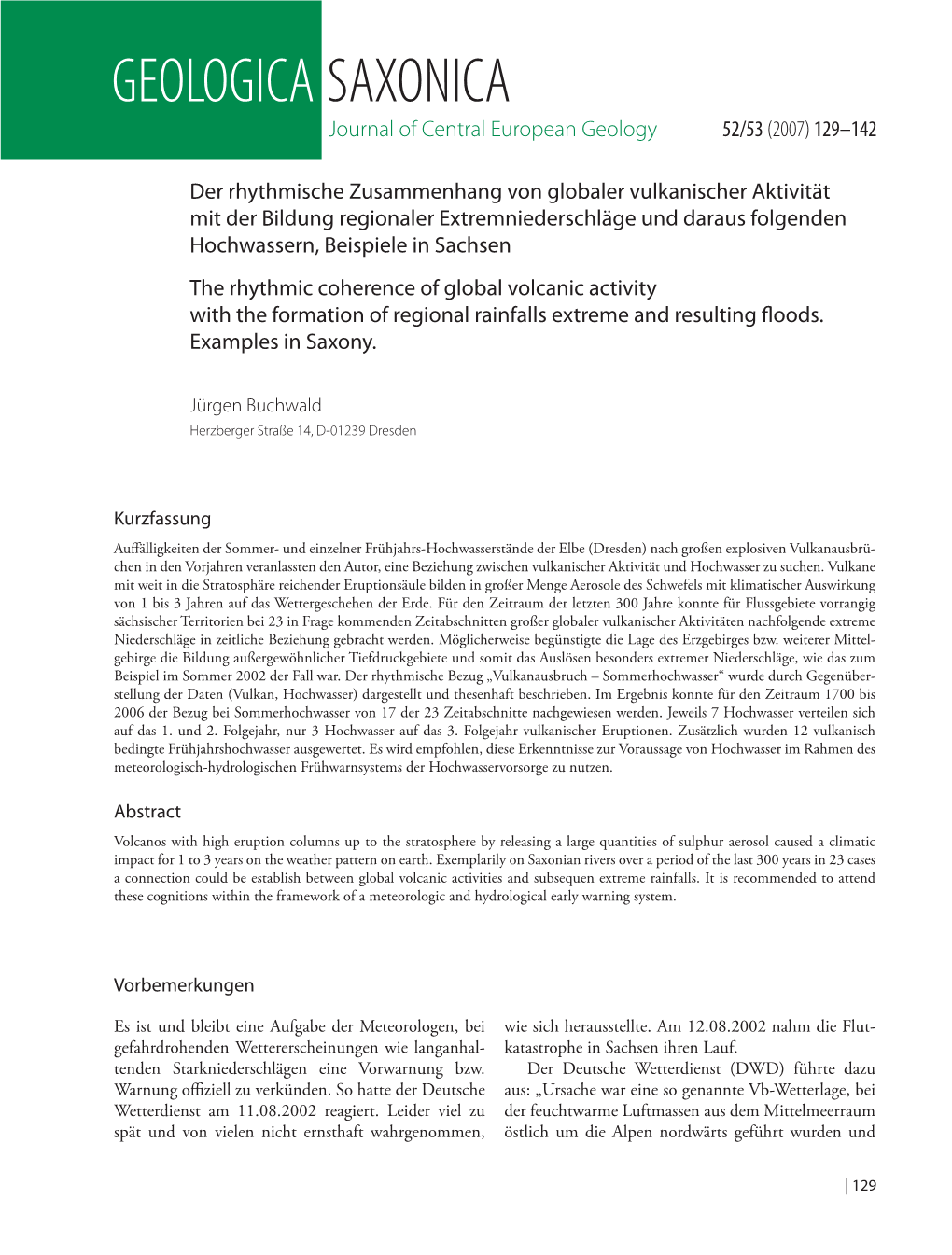 GEOLOGICA SAXONICA Journal of Central European Geology 52/53 (2007) 129–142