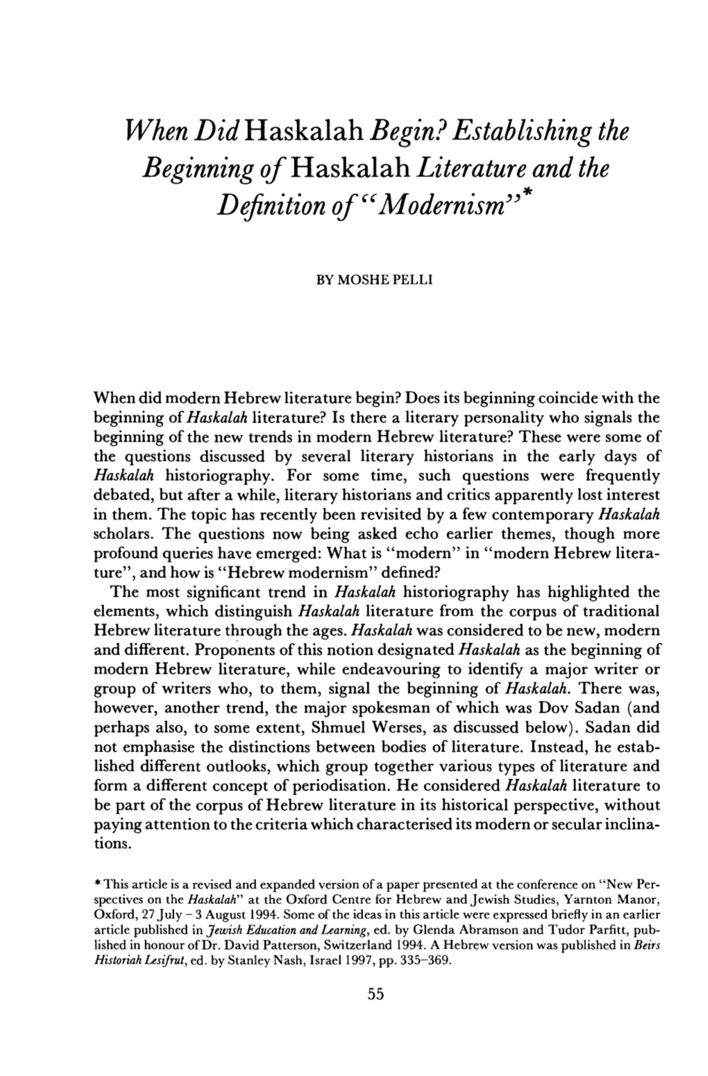 When Did Haskalah Begin? Establishing the Beginning of Haskalah Literature and the Definition of "Modernism" Downloaded From