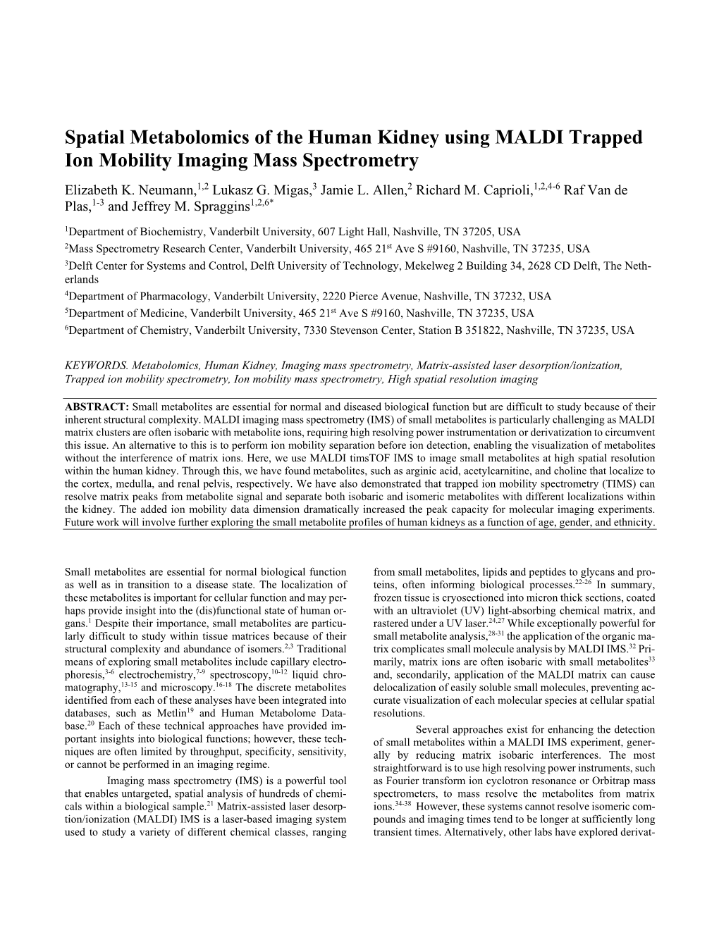 Spatial Metabolomics of the Human Kidney Using MALDI Trapped Ion Mobility Imaging Mass Spectrometry Elizabeth K