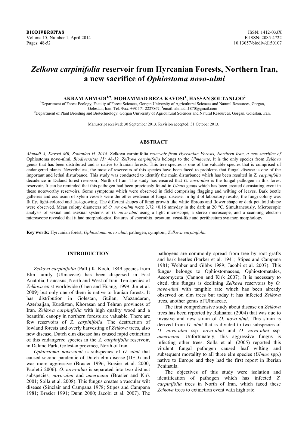 Zelkova Carpinifolia Reservoir from Hyrcanian Forests, Northern Iran, a New Sacrifice of Ophiostoma Novo-Ulmi