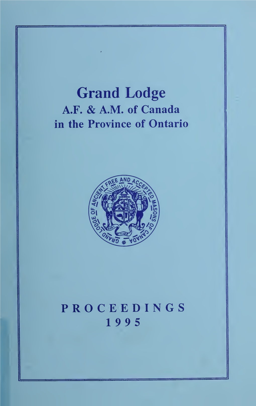 Grand Lodge of AF & AM of Canada, 1995