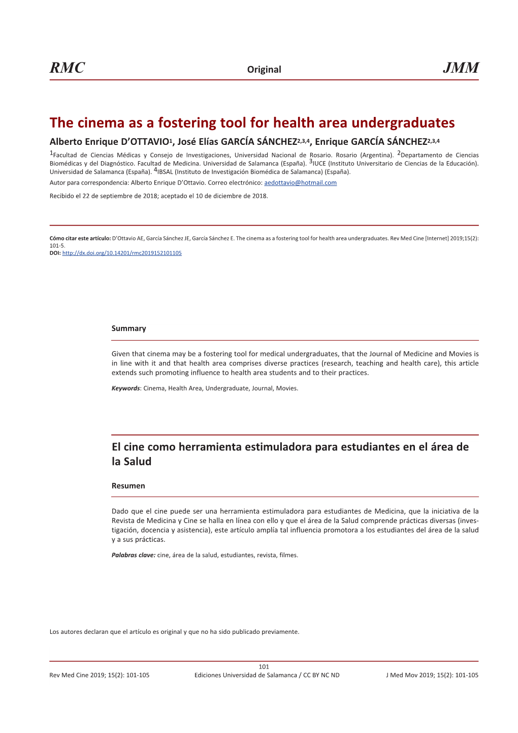 The Cinema As a Fostering Tool for Health Area Undergraduates = El