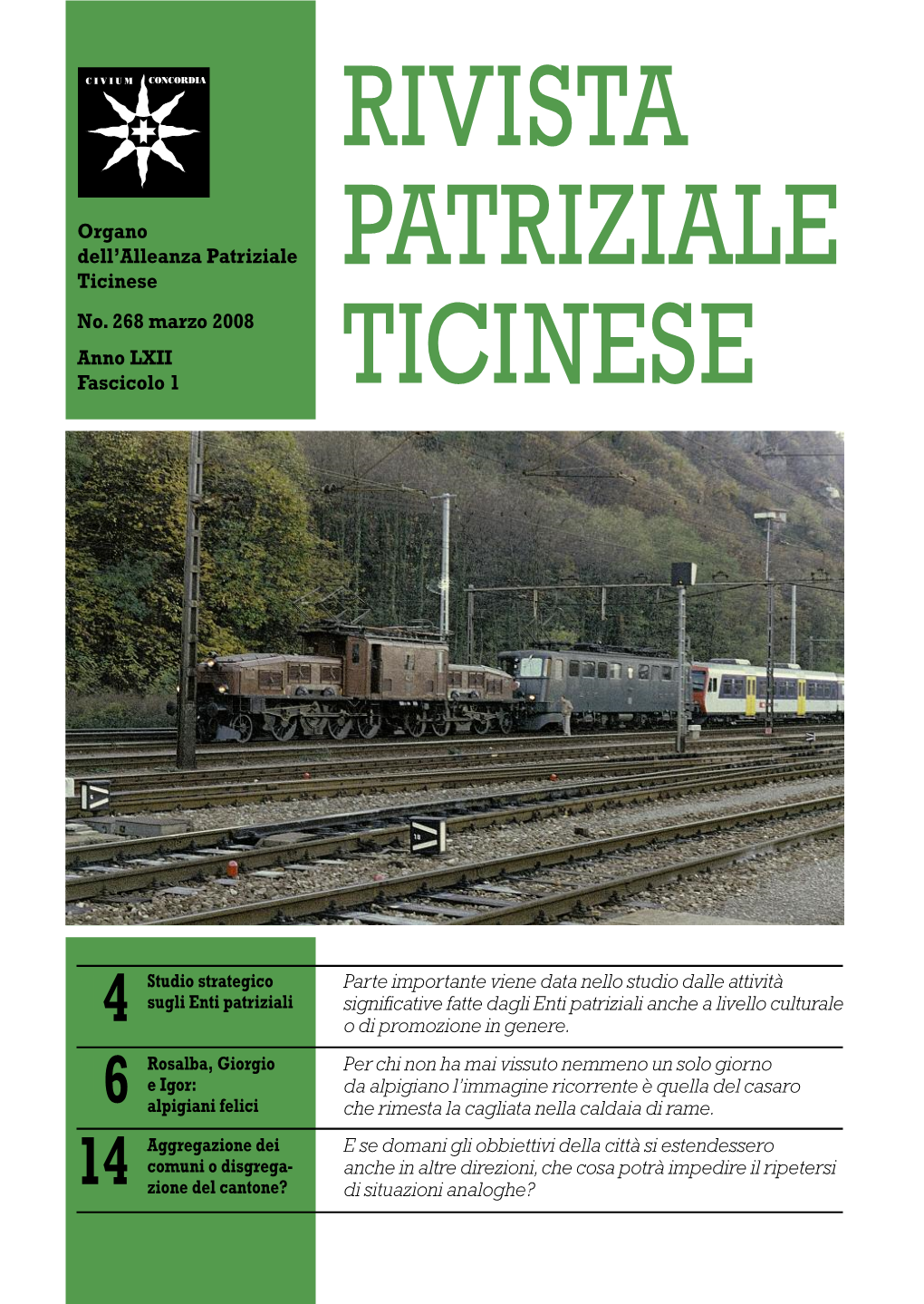 Rivista Patriziale Ticinese Organo Dell’ALPA, Alleanza Patriziale Ticinese