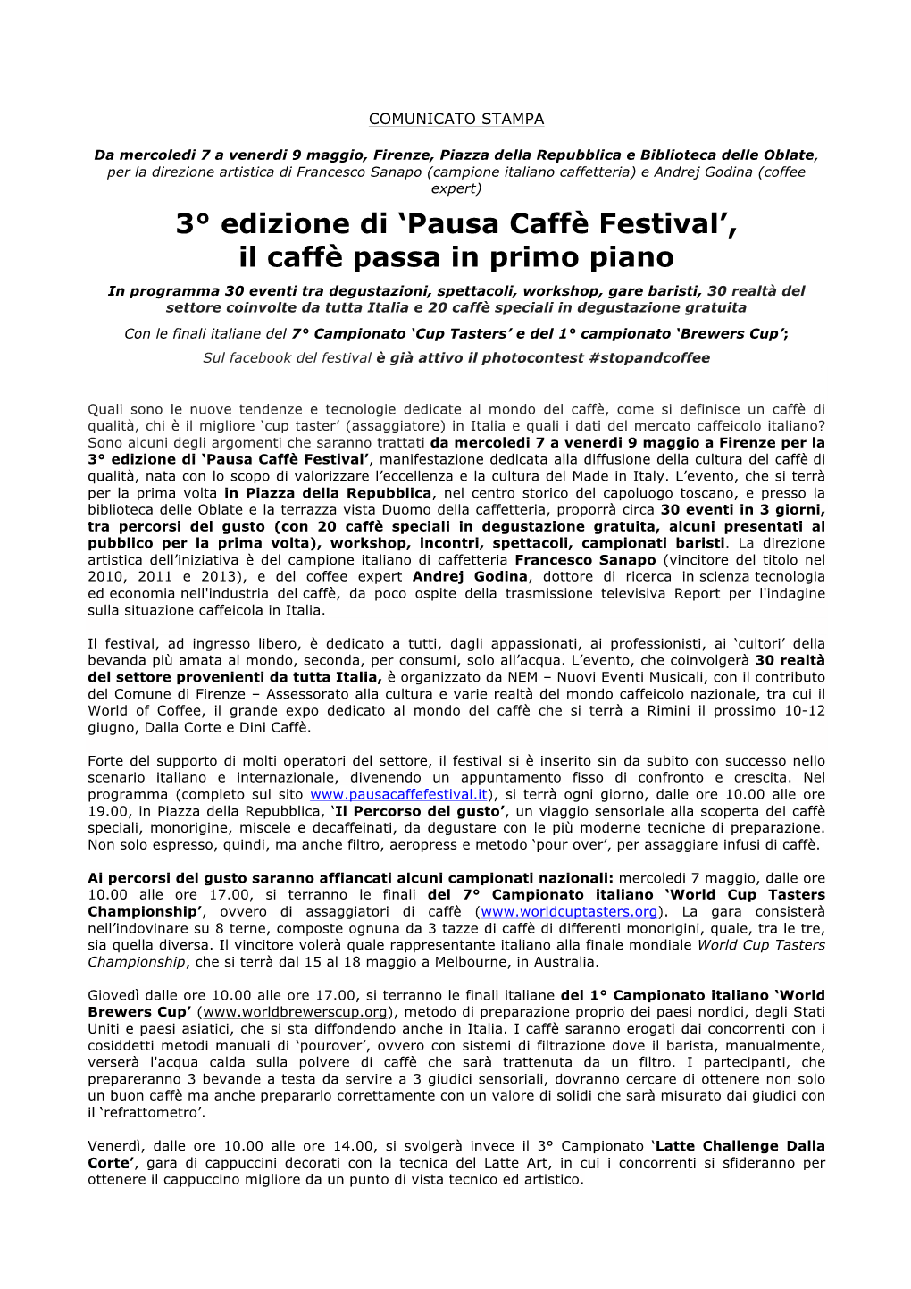 CS 3 Edizione Di Pausa Caffè Festival